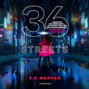 36 Streets by  T. R. Napper audiobook