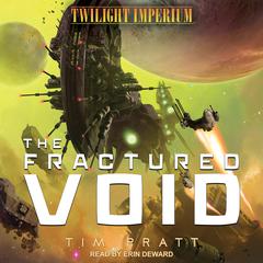 The Fractured Void by Tim Pratt audiobook