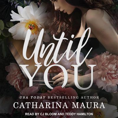 Until You by Catharina Maura audiobook
