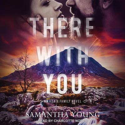 There With You by Samantha Young audiobook
