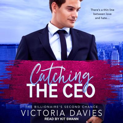 Catching the CEO by Victoria Davies audiobook