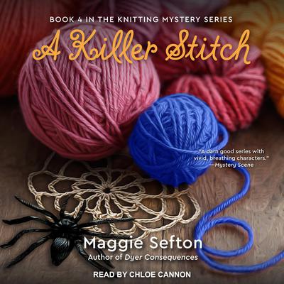 A Killer Stitch by Maggie Sefton audiobook