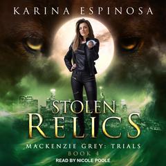 Stolen Relics by Karina Espinosa audiobook