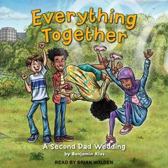 Everything Together by Benjamin Klas audiobook