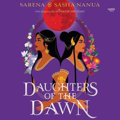Daughters of the Dawn by Sarena Nanua audiobook