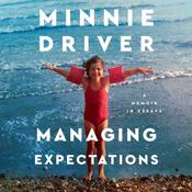 Managing Expectations by  Minnie Driver audiobook