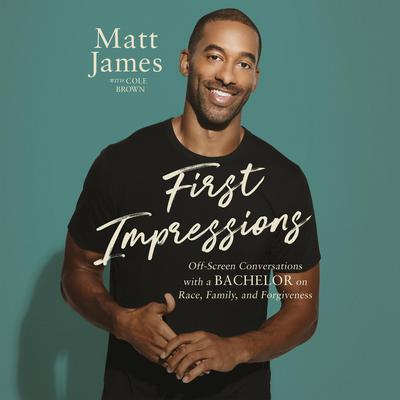 First Impressions by Matt James audiobook