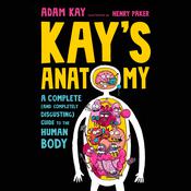 Kay's Anatomy by  Adam Kay audiobook