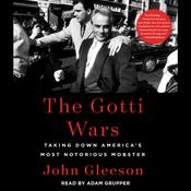 The Gotti Wars by  John Gleeson audiobook