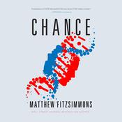 Chance by  Matthew FitzSimmons audiobook
