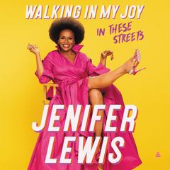 Walking in My Joy by Jenifer Lewis audiobook