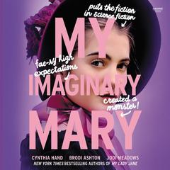 My Imaginary Mary by Cynthia Hand audiobook