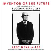 Inventor of the Future by  Alec Nevala-Lee audiobook