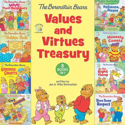 The Berenstain Bears Values and Virtues Treasury by Mike Berenstain audiobook