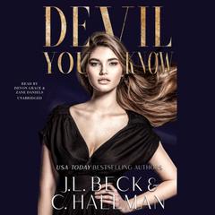 Devil You Know by J. L. Beck audiobook