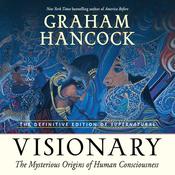 Visionary by  Graham Hancock audiobook