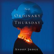No Ordinary Thursday by  Anoop Judge audiobook