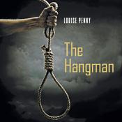 The Hangman by  Louise Penny audiobook