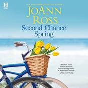 Second Chance Spring by  JoAnn Ross audiobook