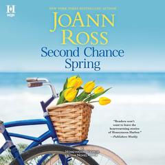 Second Chance Spring by JoAnn Ross audiobook