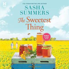 The Sweetest Thing by Sasha Summers audiobook