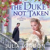 The Duke Not Taken by  Julia London audiobook