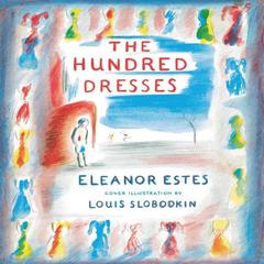 The Hundred Dresses by Eleanor Estes audiobook