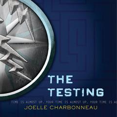 The Testing by Joelle Charbonneau audiobook