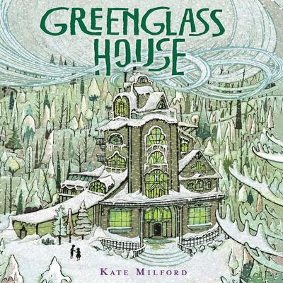 Greenglass House by Kate Milford audiobook