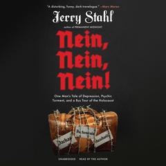 Nein, Nein, Nein! by Jerry Stahl audiobook