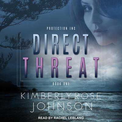 Direct Threat by Kimberly Rose Johnson audiobook