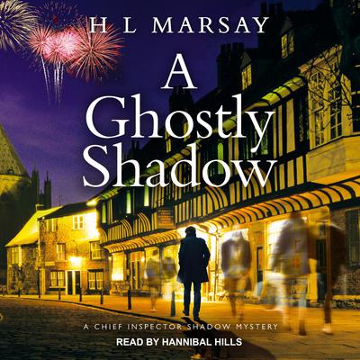 A Ghostly Shadow by H.  L. Marsay audiobook
