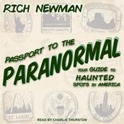 Passport to the Paranormal by  Rich Newman audiobook