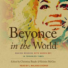 Beyoncé in the World by Christina Baade audiobook