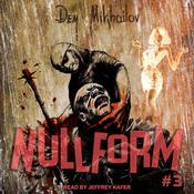 Nullform #3 by  Dem Mikhailov audiobook