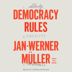 Democracy Rules by Jan-Werner Müller audiobook