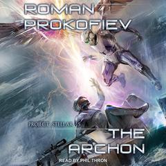 The Archon by Roman Prokofiev audiobook