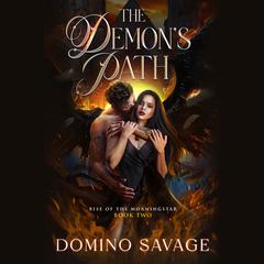 The Demon’s Path by Domino Savage audiobook