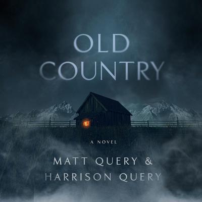 Old Country by Matt Query audiobook