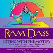 Sitting with Mystery by  Ram Dass audiobook
