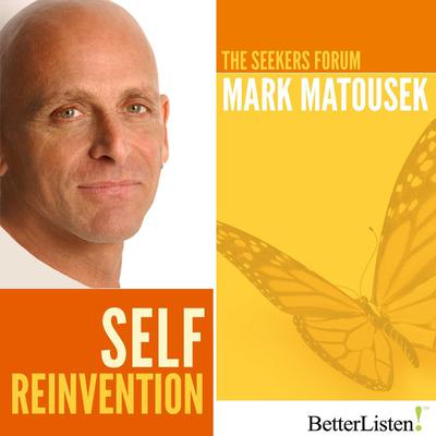 Self Reinvention by Mark Matousek audiobook