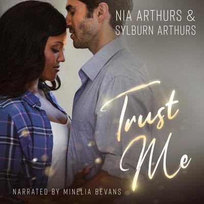 Trust Me by Nia Arthurs audiobook