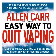 Allen Carr's Easy Way to Quit Vaping by Allen Carr audiobook