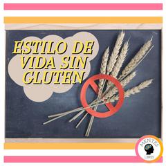 Estilo De Vida Sin Gluten by MENTES LIBRES audiobook