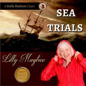 Sea Trials by  Lilly Maytree audiobook