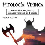 Mitología vikinga by  Gorm Alfson audiobook
