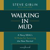 Walking in Mud by  Steve Giblin audiobook