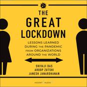 The Great Lockdown by  Shivaji Das audiobook