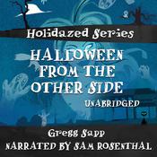 Halloween from the Other Side by  Gregg Sapp audiobook