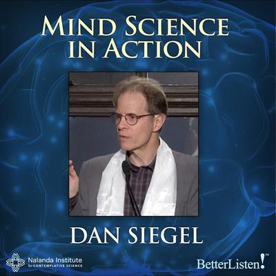 Mind Science In Action by Dan Siegel audiobook